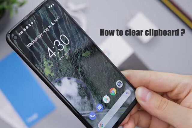 how to clear clipboard on android